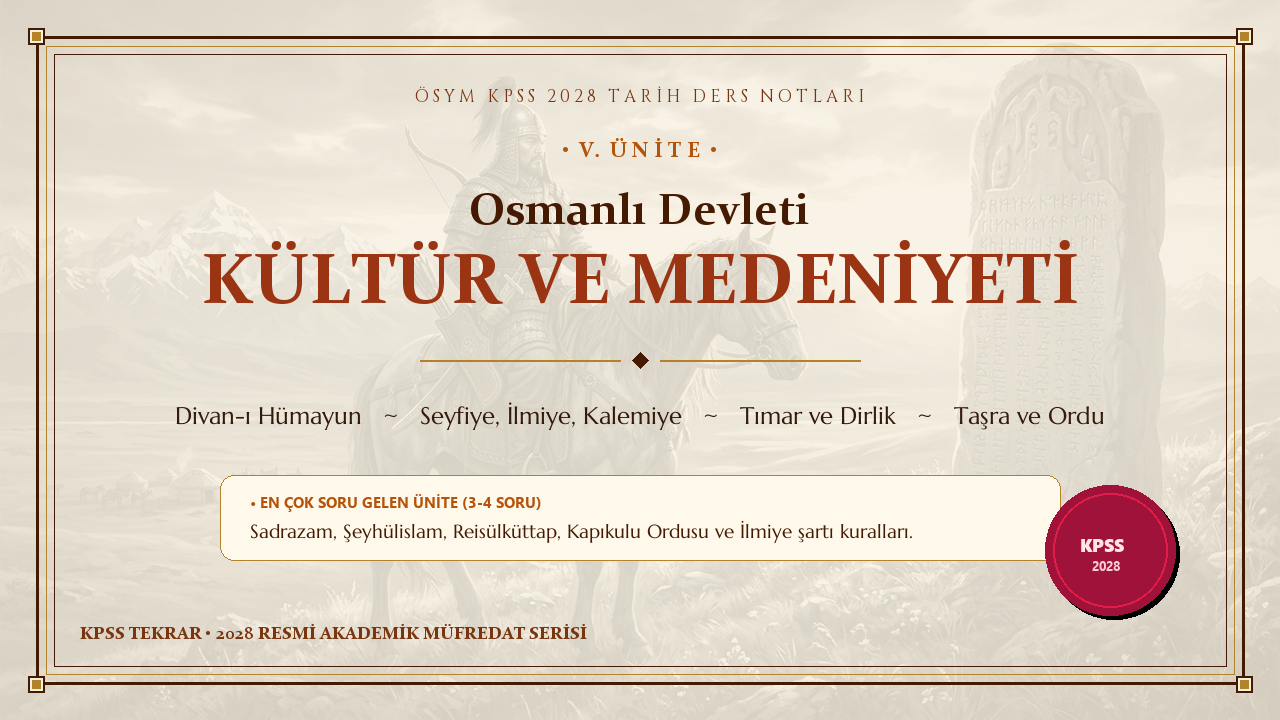 Osmanlı Kültür ve Medeniyeti