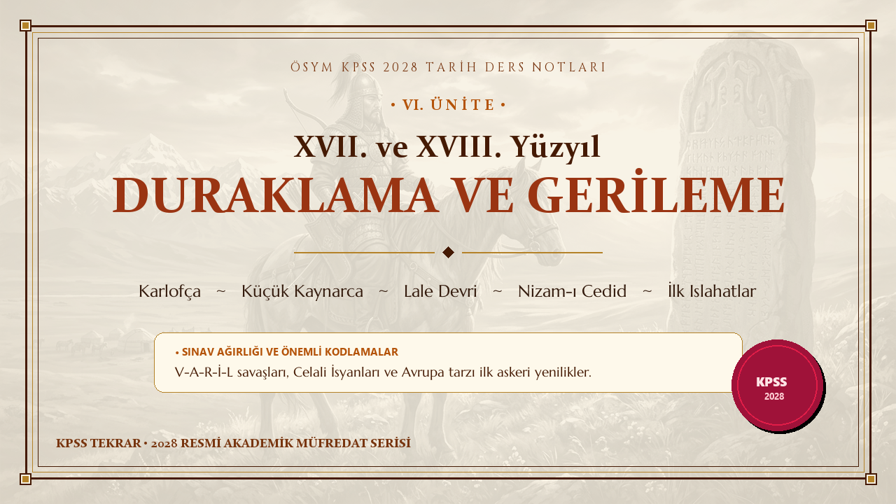 Duraklama ve Gerileme Dönemi